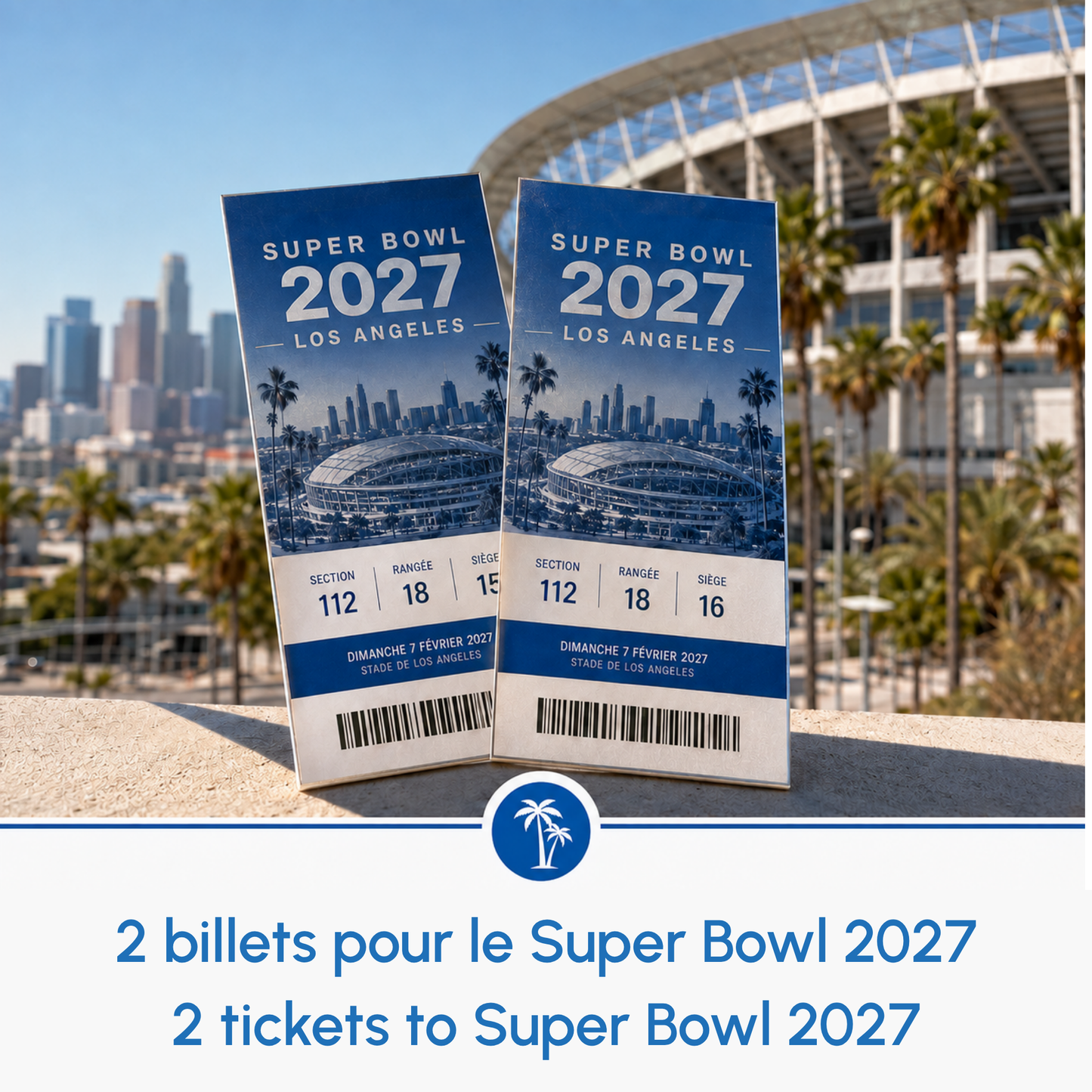 LOTTERY TICKET - Super Bowl 2027